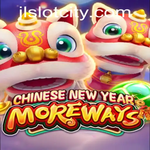 Explore the Excitement of CHINESENEWYEARMOREWAYS at Slot City