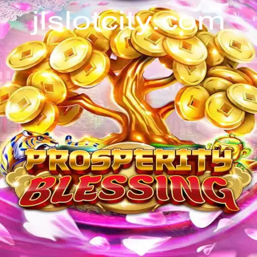 Explore ProsperityBlessing in the Exciting World of Slot City